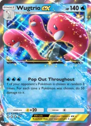 Wugtrio ex — Double Rare, Shining Revelry #019
